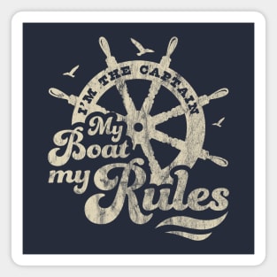 I'm The Captain My Boat My Rules Boating Lover Boat Captain Magnet